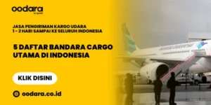 5 Daftar Bandara Cargo Utama di Indonesia