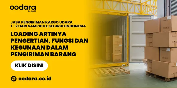 Loading Artinya dalam Pengiriman Barang