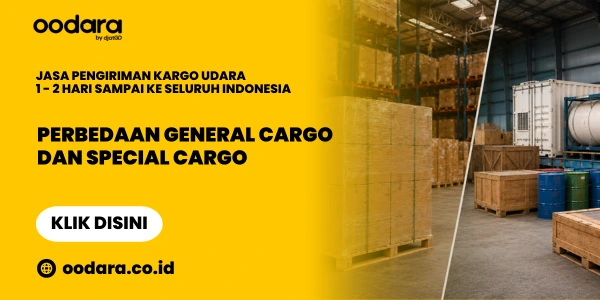 Perbedaan General Cargo dan Special Cargo